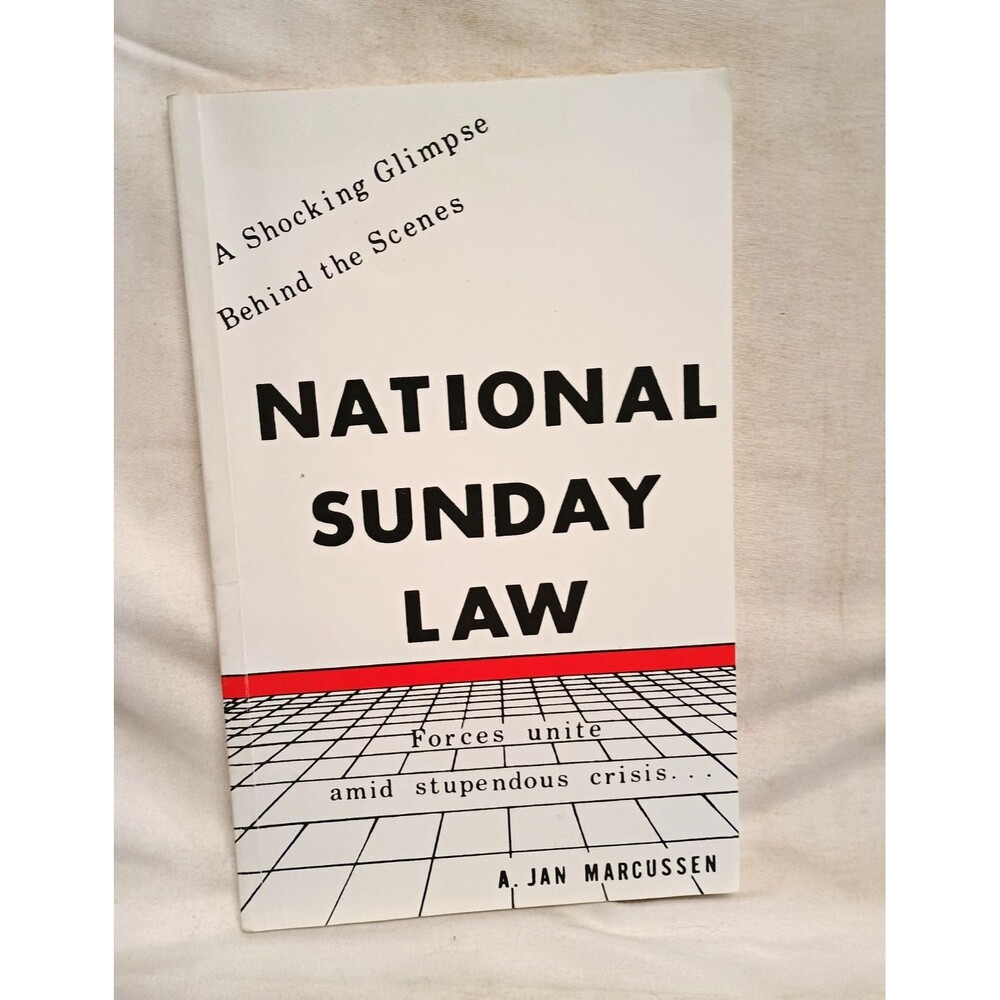 National Sunday Law by A. Jan Marcussen PB (2021) AF Publications Christianity